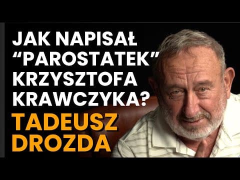 Tadeusz Drozda o przyjaźni z Krzysztofem Krawczykiem, standuperach i telewizji lat 90-tych