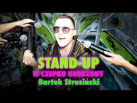 Bartek Strusiński - W CZEPKU URODZONY | stand-up | (całe nagranie) (2023)