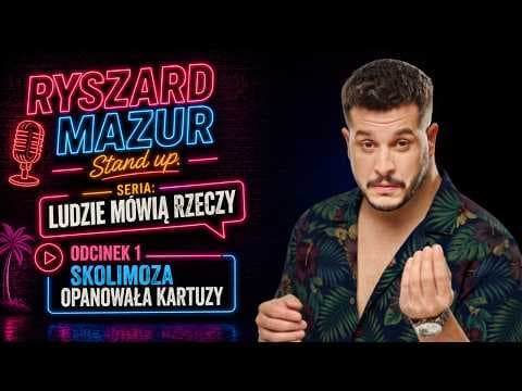 Ryszard Mazur- Ludzie mówią rzeczy- Skolimoza opanowała Kartuzy | Stand-up | Impro | Crowdwork 2026