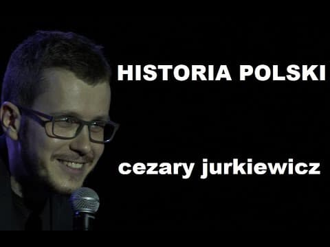 Cezary Jurkiewicz - Historia Polski | Stand-up