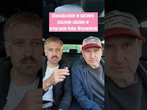 Niepewne Sytuacje: Oświadczenie w sprawie udziału w programie Kuba Wojewódzki