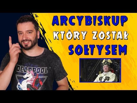 Arcybiskup, który został sołtysem | NEWSY BEZ WIR*SA | Karol Modzelewski