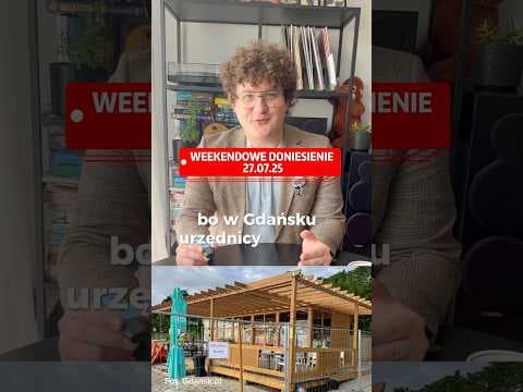 Weekendowe Doniesienie odc. 18, a w nim o plaży, barze i płocie!