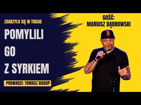 Mariusz Dąbrowski o warsztatach ze stand-upu i występie na pięćdziesiątce (Zdarzyło się w Trasie )