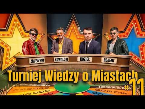 Turniej Wiedzy o Miastach : Kowalski, Kozieł, Rejent, Zalewski