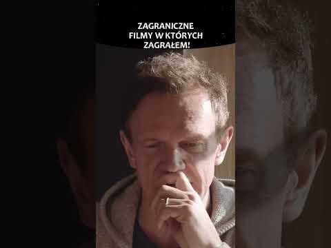 ZAGRANICZNE FILMY W KTÓRYCH ZAGRAŁEM!