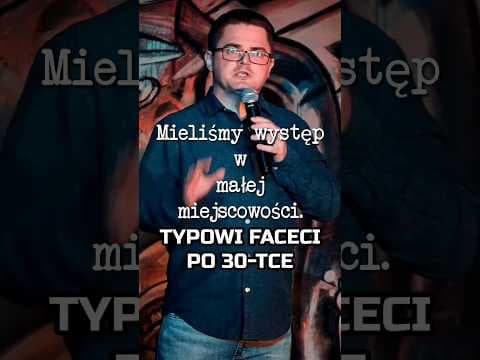 Typowi faceci po 30stce