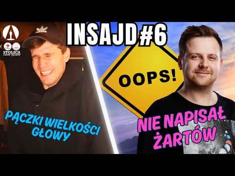 WSZYSTKO miało pójść gładko... | INSAJD (ROAST ME)