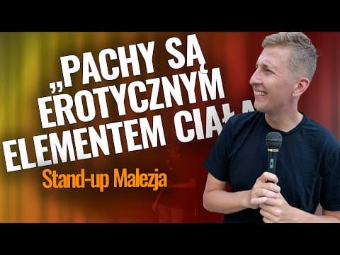 [ENG] Piotrek Szumowski Stand-up Malezja | PL napisy
