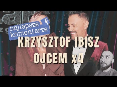 KRZYSZTOF IBISZ PONOWNIE ZOSTANIE OJCEM | Polska Komentująca odc. 34