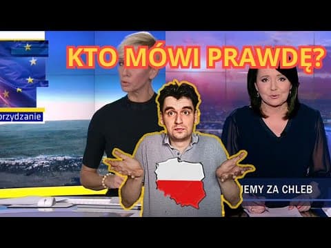 KTO MÓWI PRAWDĘ. OGLĄDAM FAKTY NA TVN I WIADOMOŚCI NA TVP