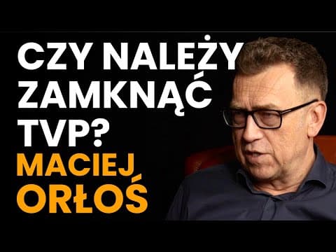 Maciej Orłoś o politycznych naciskach w TVP, podejściu do narkotyków i doświadczeniach aktorskich