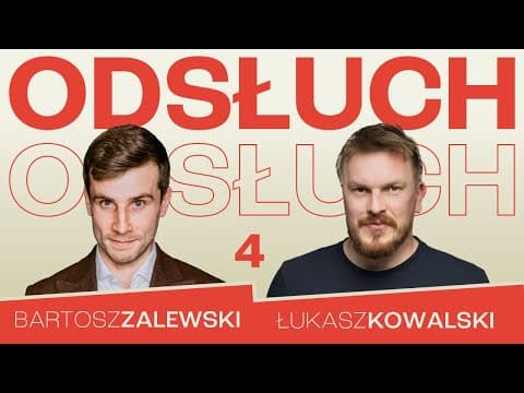 Bartosz Zalewski i Łukasz Kowalski - ODSŁUCH - odc.4 - WERSJA BETA