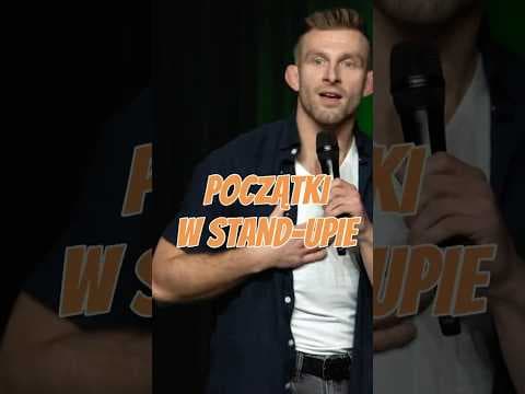 Początki w stand-upie