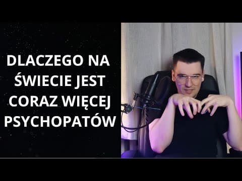 PSYCHOPACI SĄ W MODZIE. CO SIĘ DZIEJE Z LUDŹMI?