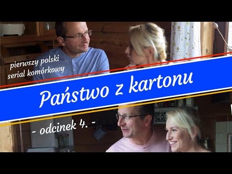 Państwo z kartonu - odcinek 4.