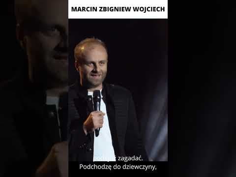 DZIEWCZYNA ZE ŚLĄSKA STAND-UP Marcin Zbigniew Wojciech