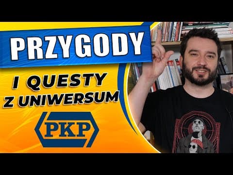 Przygody i questy z uniwersum PKP | NEWSY BEZ WIRUSA | Karol Modzelewski