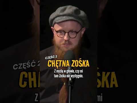 CHĘTNA ZOŚKA cz.2 | Jaksa | 2020