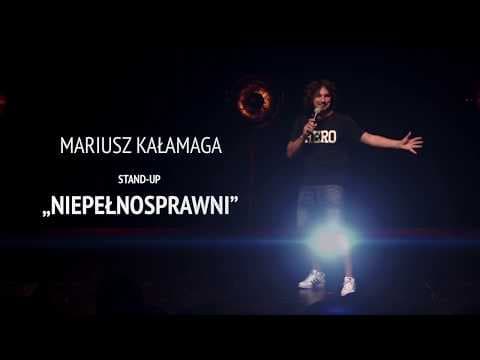 Mariusz Kałamaga Stand up - NIEPEŁNOSPRAWNI