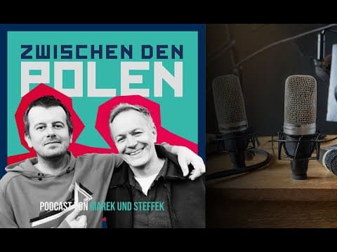 Marek und Steffek - Zwischen den Polen