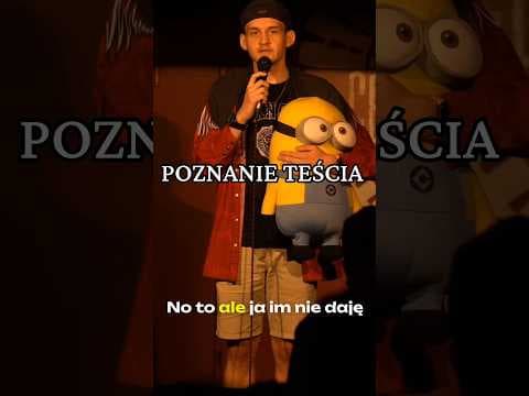Tak poznałem teścia