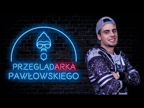 PRZEGLĄDARKA PAWŁOWSKIEGO - Kamil "SOPEL" Sobczyk