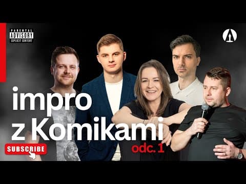 Błachnio, Leja, Sobaniec, Buchwald, Gajda, Płocha, Puzyr - IMPRO Z KOMIKAMI. odc. 1