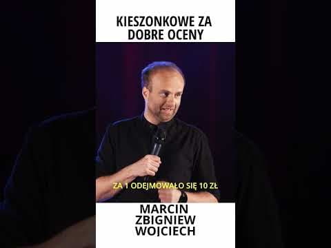 Kieszonkowe za oceny Marcin Zbigniew Wojciech #