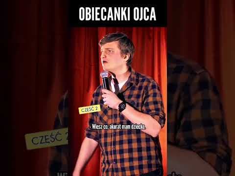 obiecanki ojca (cześć 2)
