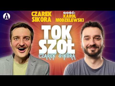 CZAREK SIKORA TOK SZOŁ - odc1. Gość KAROL MODZELEWSKI