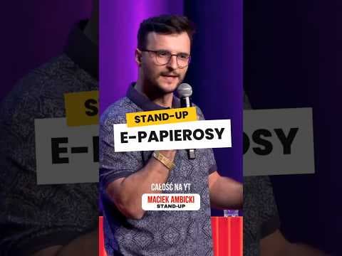 Maciek Ambicki - E-papierosy | PeFKa 2025 & Masz Minutę | Stand-up 2025