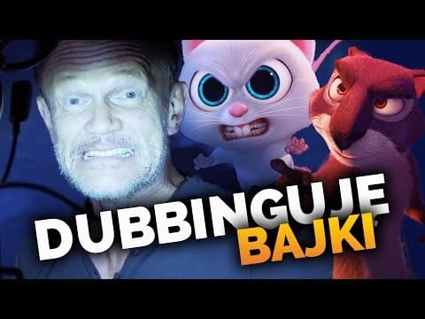 DUBBINGUJĘ BAJKI - GANG WIEWIÓRA 2!