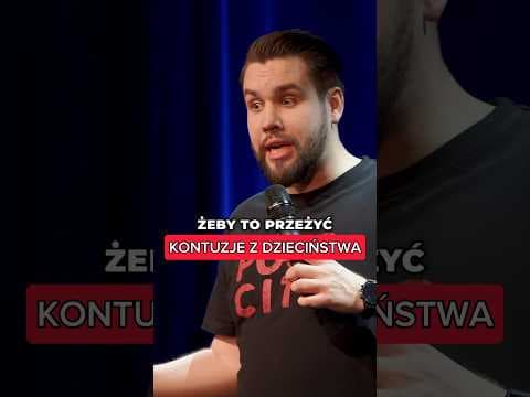 KONTUZJE Z DZIECIŃSTWA