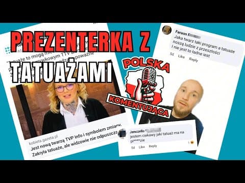 PREZENTERKA Z TATUAŻAMI | Polska Komentująca odc. 16