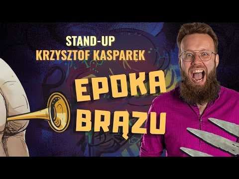 KRZYSZTOF KASPAREK I NOWY STAND-UP 2025 I ''EPOKA BRĄZU"