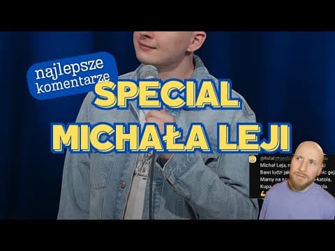 KOMENTARZE POD NOWYM SPECIALEM MICHAŁA LEJI | Polska Komentująca odc. 62