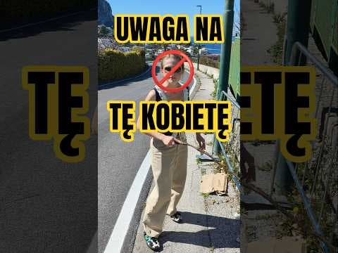 Uważajcie na nią