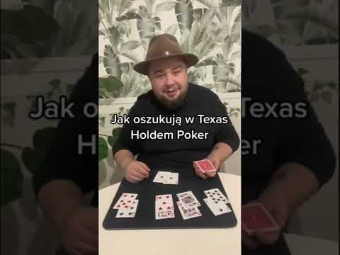 Jak oszukują w Texas Holdem Poker