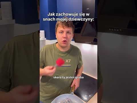 Jak zachowuje się w snach mojej dziewczyny