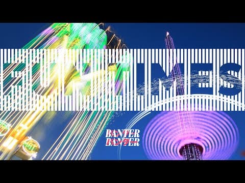 BanterBanter vol.83 - Fun Times w/ Bartek Walos
