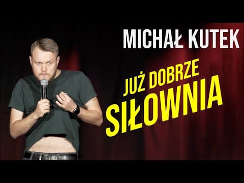 Michał Kutek - Siłownia | Stand-up | 2020