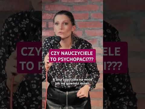 Magda Kubicka - Nauczyciele to psychopaci