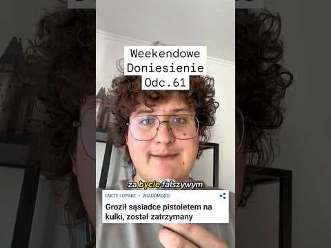 Weekendowe Doniesienie odc.61, a w nim o atrapie, milionie i innych.