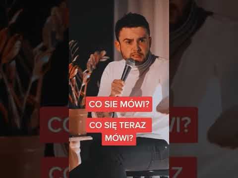 Co się mówi!?