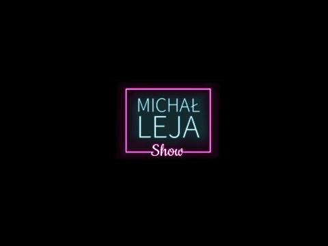 Michał Leja – transmisja na żywo