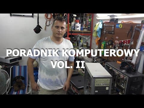 Poradnik komputerowy Pawła Chałupki VOL.II