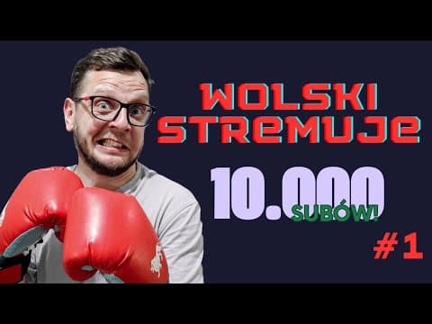 Wolski streamuje z chaty