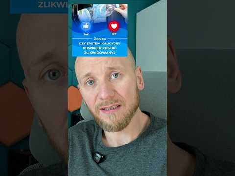 System kaucyjny - za i przeciw | Polska Komentująca
