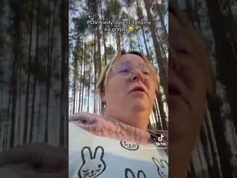 Moja mam uwielbio GRZYBYa jo UWIELBIOM ja w bambuko robić